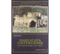Basilicata Cistercense. Il Codice Barb. Lat. 3247 - [Congedo]