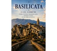 Basilicata: I 131 comuni
