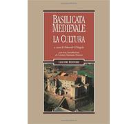 Basilicata medievale. La cultura
