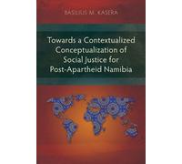 Basilius M. Kas Towards a Contextualized Conceptualization of Social (Tascabile)