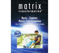 Basis Seminar Matrix Transformation - Die 2 Punkt Methode in 7 einfachen Schritten [3 DVDs]