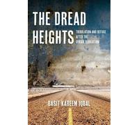 Basit Kareem Iqbal The Dread Heights (Copertina rigida) Thinking from Elsewhere