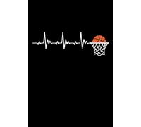 Basket Ball Battito cardiaco: Quaderno Appunti Basket. Taccino a Righe per Prendere Note con Frasi Divertenti e Simpatiche. Pallacanestro Idea Regalo per I Giocatori di Basketball