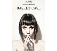 Basket case