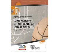 Basket: clinic nazionale per allenatori del settore giovanile. Carugate 2017. Con DVD video