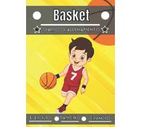 Basket Diario di allenamento: Sport per bambini dai 4 ai 12 anni | Sessioni sportive ed esercizi da pianificare, valutazione dell'allenamento | ... registro di allenamento dei bambini |