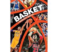 Basket. I momenti magici. Ediz. a colori. Con video online