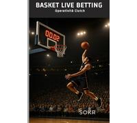 BASKET LIVE BETTING Operatività clutch