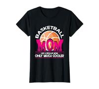 Basket Mamma Come Un Regular Solo Molto più Freddo Maglietta