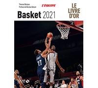 Basketball 2021: Le Livre d'Or
