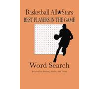 Basketball AllStar Word Search Puzzle Book: Word Searches with Easy to Read Print about Basketball, Players, Professional | 6x9 inches, 110 pages | ... Gift for Vacations, Holiday, and Free Times