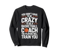 Basketball Coach Humor Quote Sideline Sarcasm Felpa