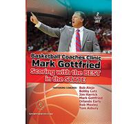 Basketball Coaches Clinic/Mark Gottfried: Scoring With The Best In TheState