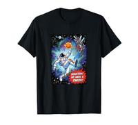 Basketball in Space - Houston We Have A Swish Maglietta