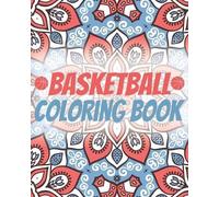 Basketball Lovers Publishing Basketball Coloring Book (Tascabile)