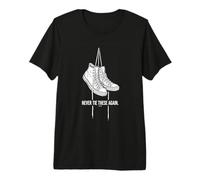 Basketball RITIRO - Never Tie These Shoes Again Maglietta Premium