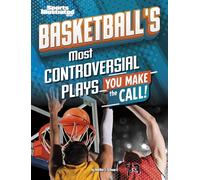 Basketball’s Most Controversial Plays: You Make the Call