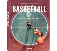 Peter Feierabend – Basketball: The Ultimate Book – Copertina rigida