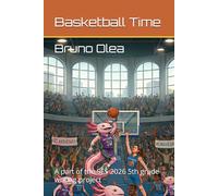Basketball Time: A part of the SES 2026 5th grade writing project