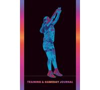 Basketball Training session planner & Match Day Journal: Notebook to Effectively Plan & Record Practice Sessions with Drills, Strategies, Plays, ... basketball players, with motivational quotes