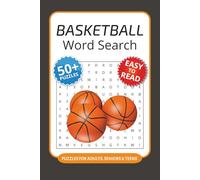 Basketball Word Search Puzzle Book: 50+ Word Searches with Easy to Read Print about Basketball, Team Names, Memorable Moments and More I 6x9 inches, ... basketball players, coaches and sports fans