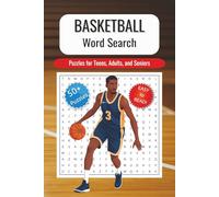 Basketball Word Search Puzzle Book: Word Searches With Easy to Read Print about Basketball, College Basketball, NBA, and More | 6x9 inches, 110 pages ... Gift for Vacations, Holidays and Free Times
