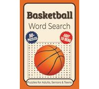 Basketball Word Search Puzzle Book: Word Searches With Easy-to-Read Print about Basketball, Famous Players, Legendary Teams, and More | 6x9 Inches, ... for Vacations, Holidays, and Leisure Time