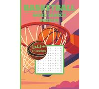 Basketball Word Search Puzzle Book: Word Searches with Easy-to-Read Print About Basketball, Slam Dunks, Championships, Coaches, Arenas & More | 50+ ... | 110 Pages | Great Gift for Sports Lovers