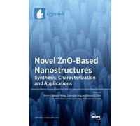 Basma El Zein Yamin Leprince-Wang Guan Novel ZnO-Based Nanos (Copertina rigida)