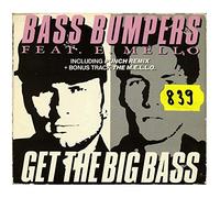 Bass Bumpers Feat.E.Mello - Get the Big Bass(Hey Beat Mix)