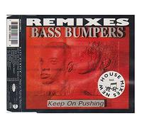 Bass Bumpers - Keep on Pushing (Remixes, 5 Versions, 1995) [Import]