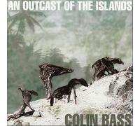 Bass, Colin - An Outcast Of-Remastered-