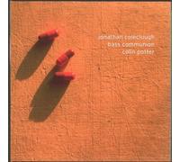Bass Communion - Bass Communion/Jonathan Coleclough/Colin Potter