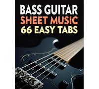 Bass Guitar Sheet Music: 66 Easy Tabs