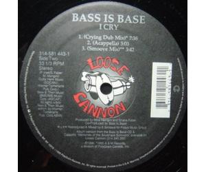 Bass Is Base - I Cry