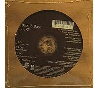 Bass Is Base - I Cry / Floating