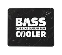 Bass It's Like Guitar But Cooler Mouse Pad Durevoli Tappetino per Mouse Bordi Cuciti Mousepad per Accessori Scrivania Gaming Lavoro 25X30Cm