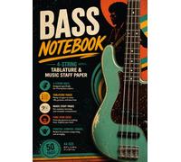 Bass Notebook: A4 Tab and Staff Notebook for bass players