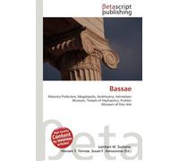 Bassae: Messinia Prefecture, Megalopolis, Andritsaina, Ashmolean Museum, Temple of Hephaestus, Pushkin Museum of Fine Arts
