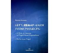 Bassam Hussein Let's Really Learn from Projects (Tascabile)