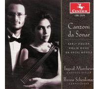 Bassano/Caccini, F./Caccini - Canzoni Da Sonar: Early Italia