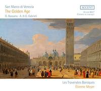 Etienne Meyer, Les Traversées Baroques - San Marco Di Venezia / Golden Age