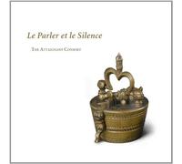 Bassano/Luzzaschi/Guami/Frescobaldi/Morley/Dowland - Le Parler Et Le Silence