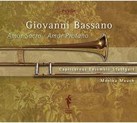 Bassano/ Mauch/ Ces - Amor Sacro - Amor Profano
