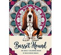 Basset Hounds: a coloring book for adults