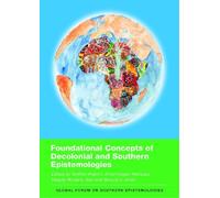 Sinfree Makoni Foundational Concepts of Decolonial and Southe (Copertina rigida)