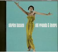 Bassey, Shirley - Old Friends & Lovers