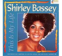 Bassey,Shirley - This is Life/What Now My Lo