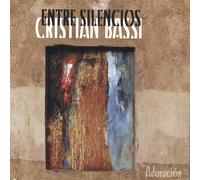 Bassi, Cristian - Entre Silencios