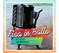 Bassissi Athos & Marly Bernard - Fisa In Ballo
